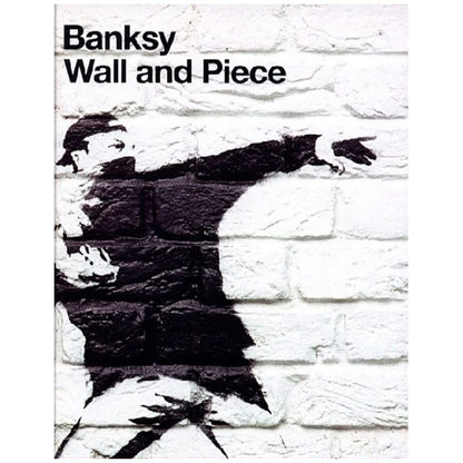 Banksy - Wall and Piece