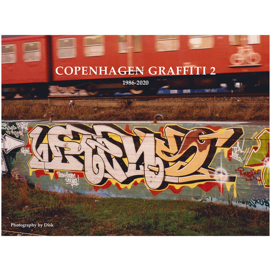 Copenhagen Graffiti II 1986-2020