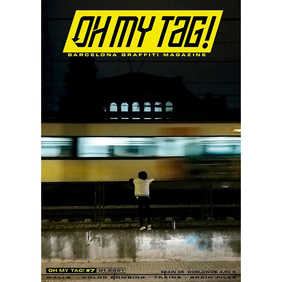 Oh My Tag! Barcelona Graffiti Magazine 7