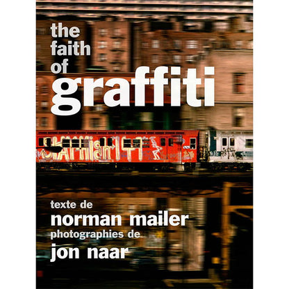 The Faith of Graffiti